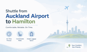 Shuttle from Auckland Airport to Hamilton